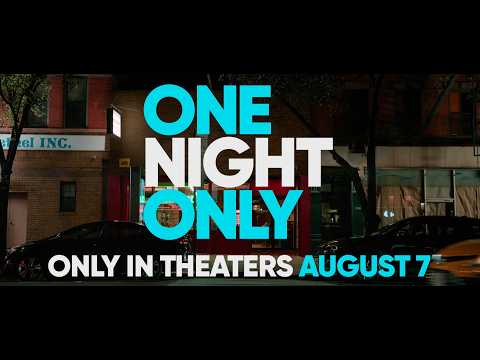 One Night Only | Official Trailer