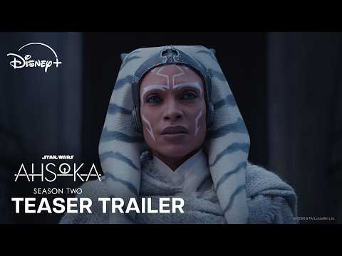 Star Wars: Ahsoka Season 2 | Teaser Trailer