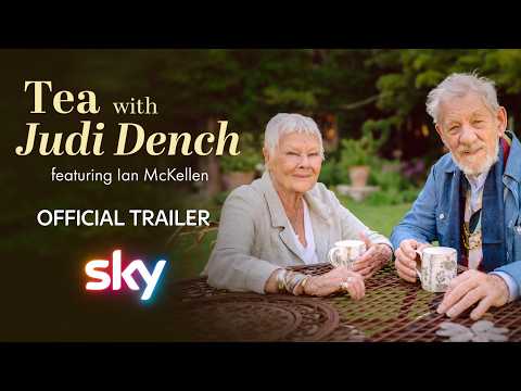 Tea with Judi Dench featuring Ian McKellen | Official Trailer