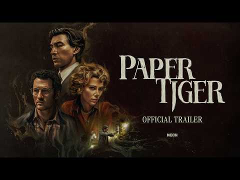 Paper Tiger | Official Trailer
