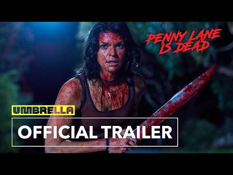 Penny Lane Is Dead | Official Trailer