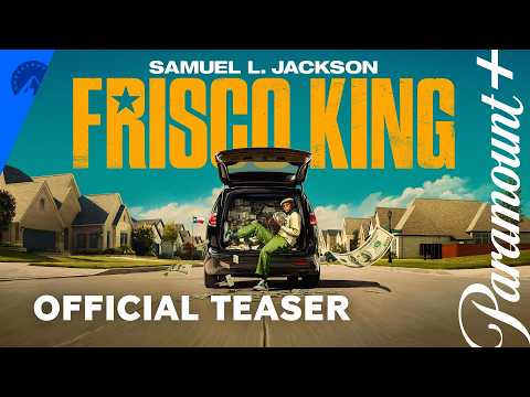  Frisco King | Official Teaser