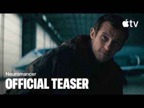 Neuromancer — Official Teaser