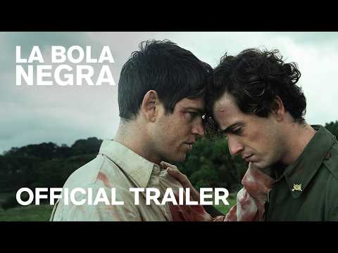 LA BOLA NEGRA | Official Trailer