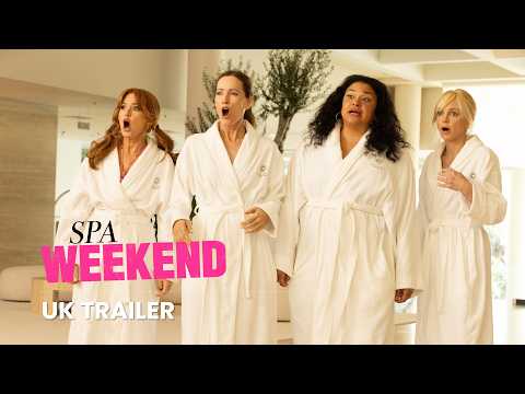 SPA WEEKEND | UK Trailer
