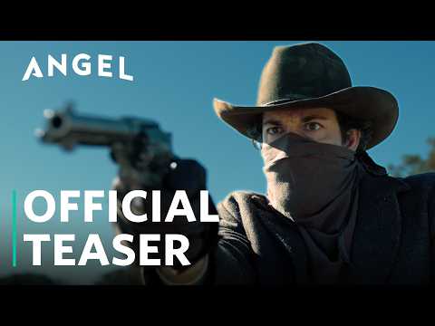 Angel And The Badman | Official Teaser