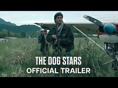 The Dog Stars | Official Trailer 2