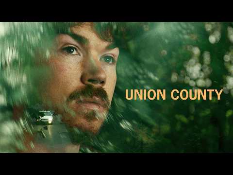 Union County - Official Trailer