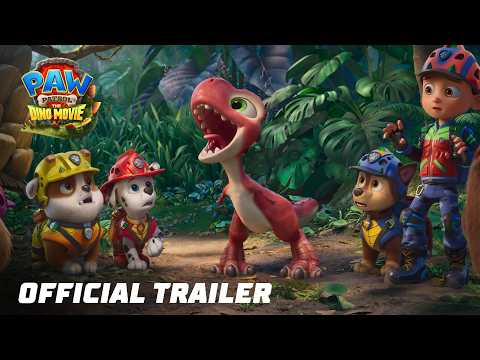 PAW Patrol: The Dino Movie | Official Trailer